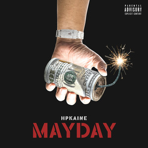 HPKAINE - Mayday (Explicit)