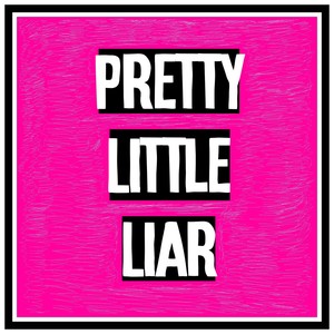 Pretty Little Liar