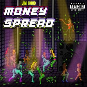 Money Spread (Explicit)