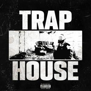 traphouse! (Explicit)