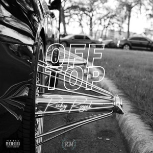 OFF TOP (Explicit)