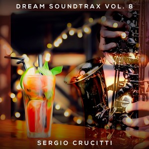 Dream Soundtrax Vol. 8