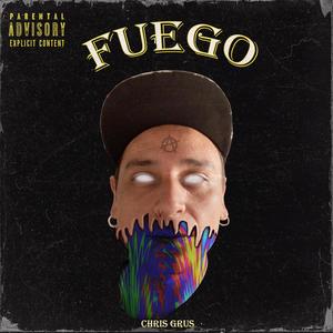 Fuego (Explicit)