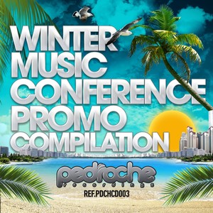 Winter Music Conference Promo Compilation