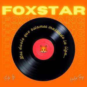 FOXSTAR (feat. Feefo Lz & Foxes Gang) (Explicit)