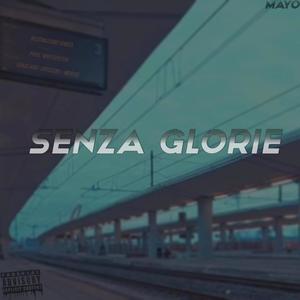 Senza Glorie (Explicit)