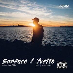 Surface / Yvette (Explicit)