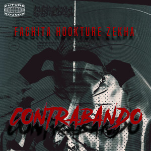 Contrabando (Explicit)