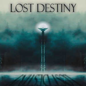 LOST DESTINY (Explicit)