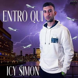 Entro Qui (Explicit)