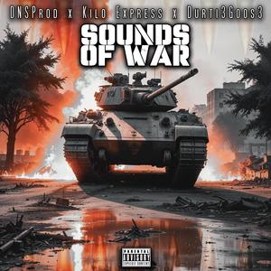 The Sound of War (Explicit)