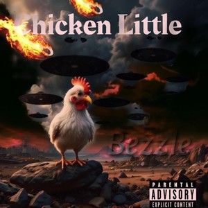 Chicken Little (Explicit)