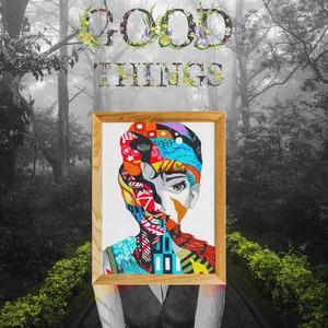 Good Things (feat. Ryn Eckert)