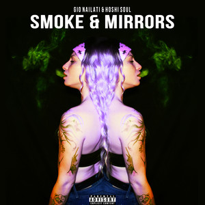 Smoke & Mirrors (Explicit)