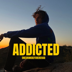 Addicted (Explicit)