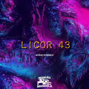 Licor 43 (Explicit)