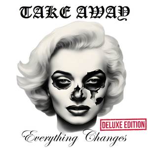 Everything Changes (Deluxe Edition) [Explicit]