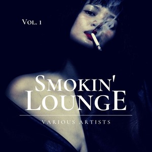 Smokin' Lounge, Vol. 1