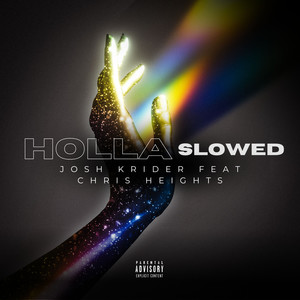Holla (Slowed|Explicit)