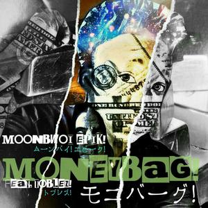 Money Bag(feat. Toblez)