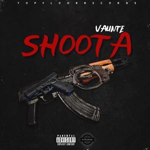 Shoota (Explicit)