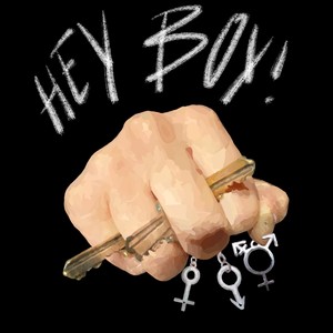 Hey Boy! (Explicit)