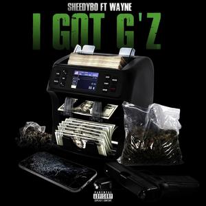 I Got G'z (feat. Wayne) [Explicit]