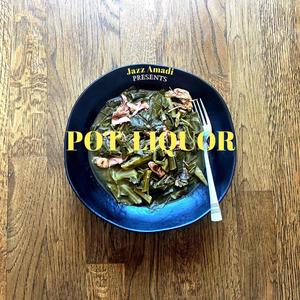 Pot Liquor