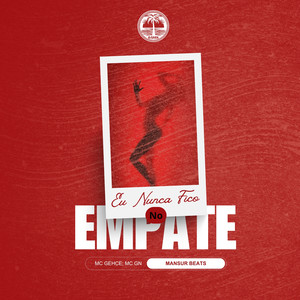 EU NUNCA FICO NO EMPATE (Explicit)