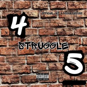 Struggle (Explicit)