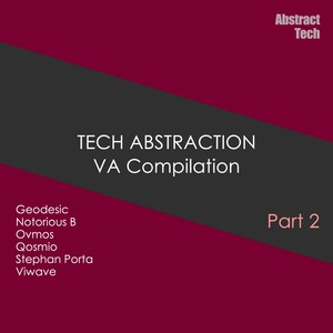 Tech Abstraction, Pt. 2 VA Compilation