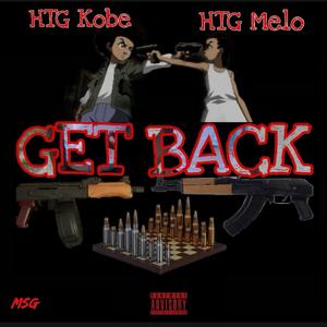 Get Back (feat. HTG Kobe) [Explicit]