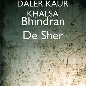 Bhindran De Sher