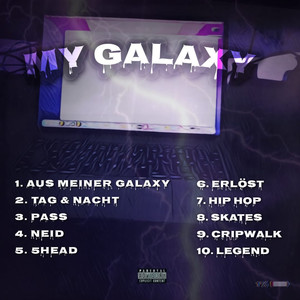 My Galaxy (Explicit)