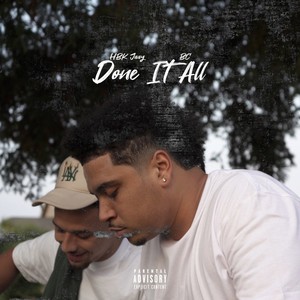 Done It All (Explicit)