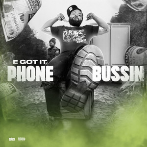 Phone Bussin (Explicit)