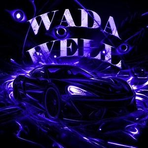 Wada Well (Super Slowed)