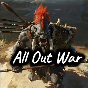 All Out War (Explicit)