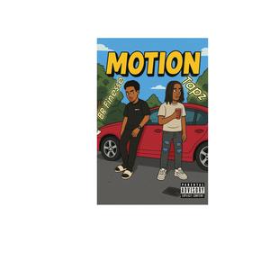 Motion (feat. BR Finesse) (Explicit)