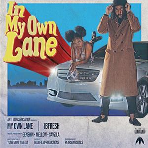 In My Own Lane (Explicit)