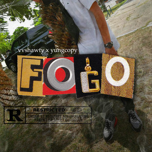 Fogo (Explicit)