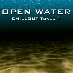 Open Water Chillout Tunes 1