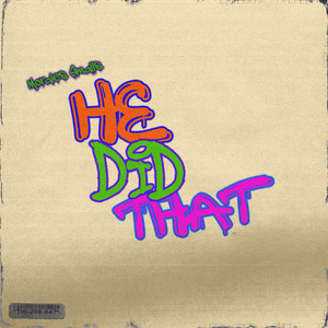 He Did That (Remix)