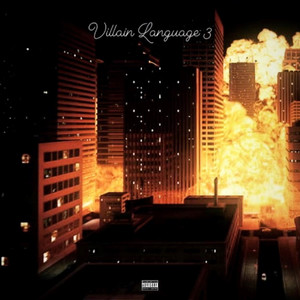 Villain Language 3 (Explicit)