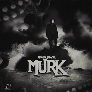 MURK (Explicit)