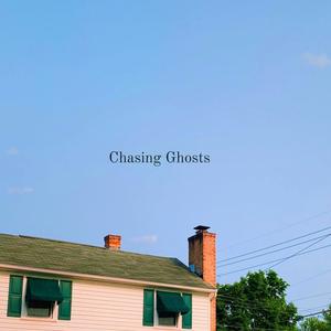 Chasing Ghosts