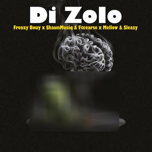 Di Zolo (feat. ShaunMusiq & Fteearse, Mellow & Sleazy & Visca)