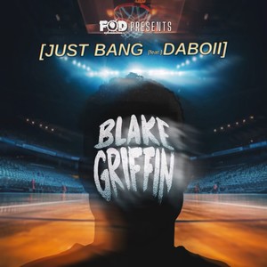 Blake Griffin (feat. DaBoii) [Explicit]