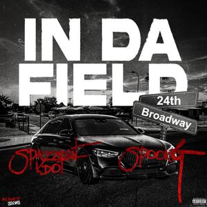 In Da Field (feat. Spook G) [Explicit]