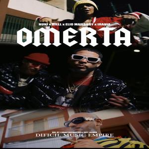 Omerta (feat. Diell, Elio Mafiaboy & Irania) [Explicit]